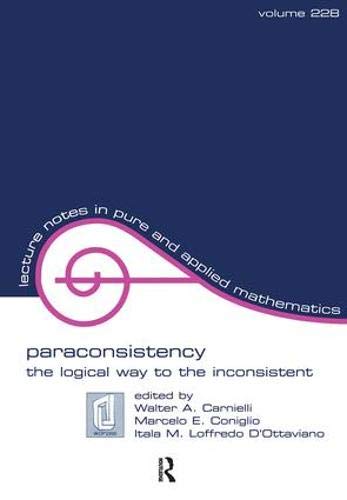 Paraconsistency: The Logical Way to the Inconsistent