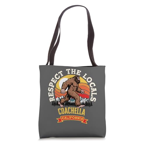 Coachella Respect The Locals Bigfoot Tote Bag