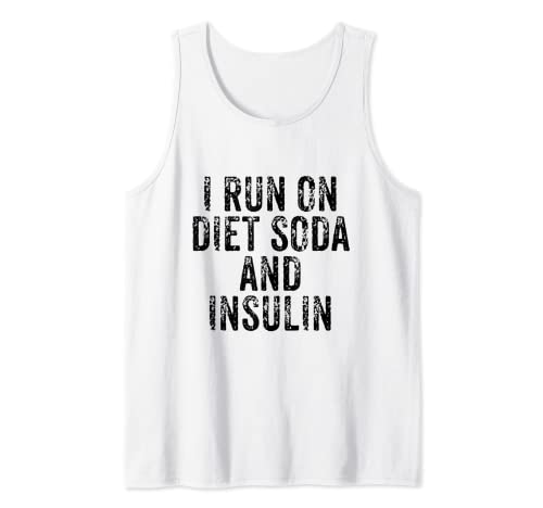 Me ejecuto en dieta soda e insulina Diabetes diabéticos divertida Camiseta sin Mangas