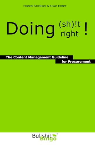 Doing (sh)!t right!: The Content Management Guideline for Procurement