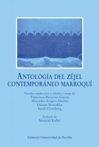Antología del zéjel contemporáneo marroquí