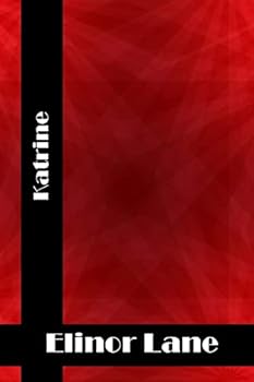 Paperback Katrine: (Elinor Lane Classics Collection) Book