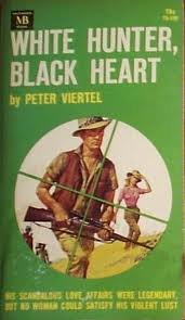 White Hunter Black Heart B003RXF04I Book Cover