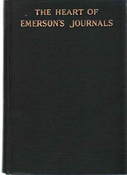 THE HEART OF EMERSON'S JOUNALS Publisher Edition and Book Club Edition