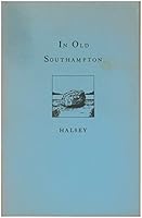 In Old Southampton B000HNLDVK Book Cover