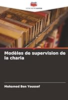 Modèles de supervision de la charia (French Edition) 6208950260 Book Cover