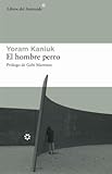  Hombre Perro,El: 24 (Libros del Asteroide)