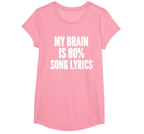 My Brain is 80% Song Lyrics Music Sarcastic Funny Saying T-Shirt, Girls, Pink, Large