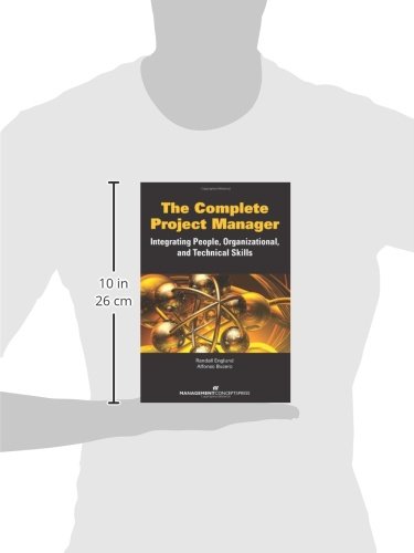 The Complete Project Manager: Integrating People, Organizational, and Technical Skills
