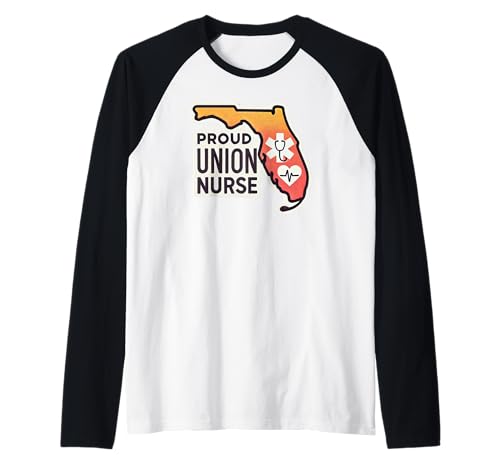 Florida Union Nurse | Funny Healthcare Apparel Camiseta Manga Raglan