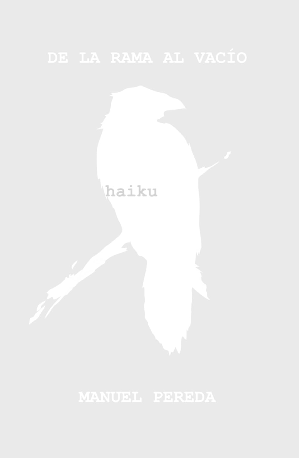 De la rama al vacío: haiku