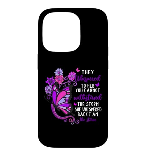 They Whispered You Cannot Withstand Storm Women Im the Storm �X�}�z�P�[�X iPhone 14 Pro �p