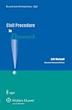 Civil Procedure in Denmark, 2nd Revised Edition