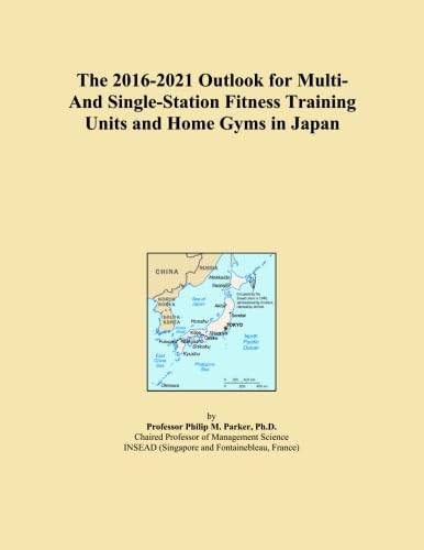Japan Market Outlook Report for Fitness Training Units and Home Gyms, 2016-2021