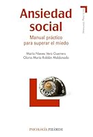 Ansiedad social: Manual práctico para superar el miedo 8436823036 Book Cover