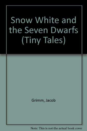 Snow White and the Seven Dwarfs (Tiny Tales) 0721435262 Book Cover