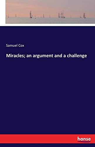 Miracles; an argument and a challenge 3741192740 Book Cover