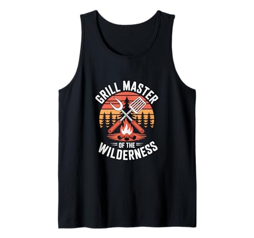 Grill Master of the Wilderness Funny Outdoor Camp Tank Top