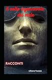  Il volto ingannevole del male: Racconti