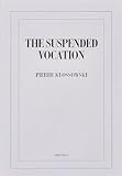 The Suspended Vocation
