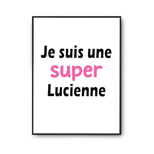 Poster citation Une Super Lucienne 2 pour une decoration murale de salon