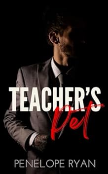 Paperback Teacher's Pet: A Dark Professor Romance (Kensington University) Book