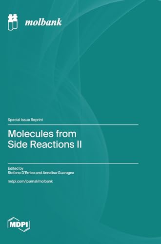 Molecules from Side Reactions II