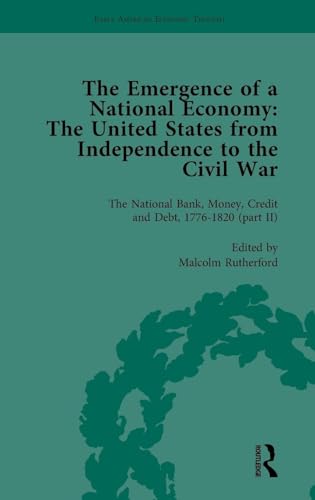 The Emergence of a National Economy Vol 4: The ... 1138759554 Book Cover