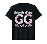 Blessed To Be Called GG Cute Floral GG Gift Tee T-Shirt