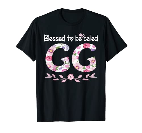 Blessed To Be Called GG Cute Floral GG Gift Tee T-Shirt