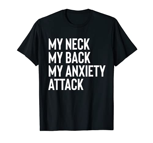 My Neck My Back By Ansia Attack Shirt Uomo & Donna Divertente Maglietta