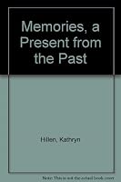 Memories, a Present from the Past 0310345510 Book Cover