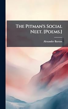 Hardcover The Pitman's Social Neet. [Poems.] Book