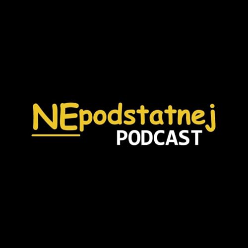 『Nepodstatnej Podcast』のカバーアート