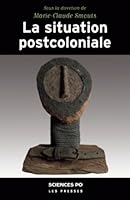 La situation postcoloniale 2724610407 Book Cover