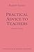 Practical Advice to Teachers: (CW 294) (Volume 2) (Foundations of Waldorf Education)