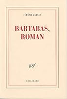 Bartabas, roman 2070744280 Book Cover