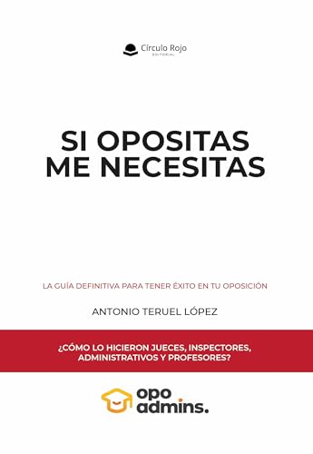 Portada de Si Opositas Me Necesitas