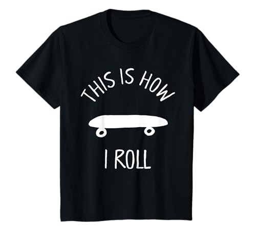 Kids This Is How I Roll Skateboard Graphic T-Shirt