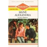 Signé Alexandra (Collection Horizon) 2280016834 Book Cover