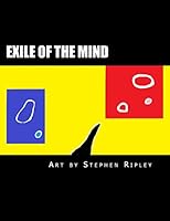Exile of the Mind: A large-format collection of abstract paintings and images 1515318966 Book Cover