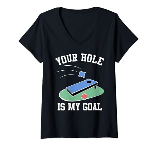 Womens Funny Cornhole Gifts for Party Your Hole is My Goal V-Neck T-Shirt, Black