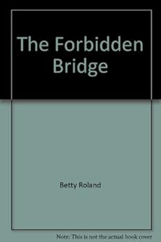 Hardcover The forbidden bridge Book