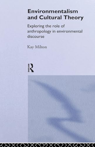 Environmentalism and Cultural Theory (Environment and Society)
