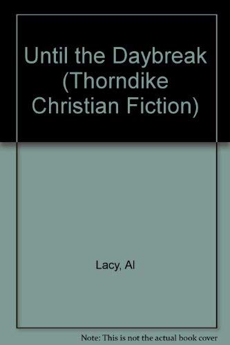 Until the Daybreak (Mail Order Bride Series #6) [Large Print] 0786236078 Book Cover