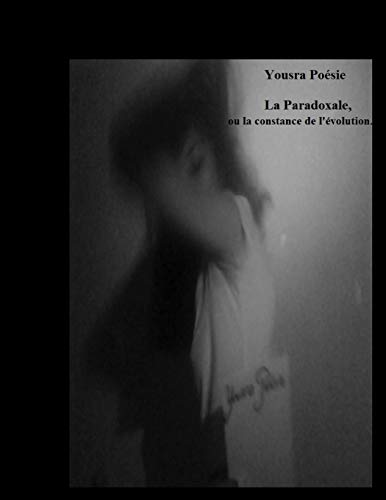 La Paradoxale (French Edition)