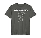Bang Local MILFs Apparel