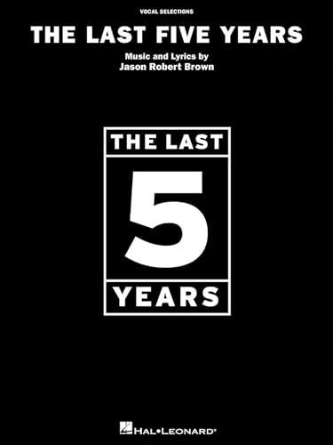 The Last Five Years - Vocal Selections | Sheet Music Book for Piano/Vocal/Guitar | Contemporary...