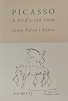 Picasso a vol d'ocell 8415835892 Book Cover