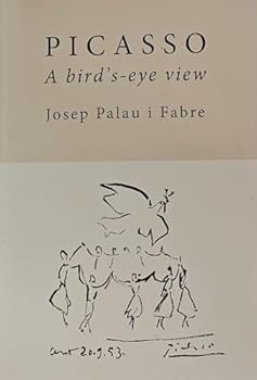 Paperback Picasso a Bird's-eye View Book